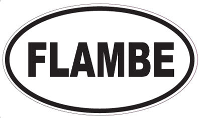 FLAMBE - Oval Sticker