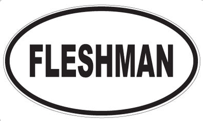FLESHMAN - Oval Magnet