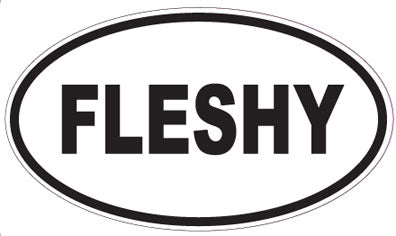 FLESHY - Oval Sticker