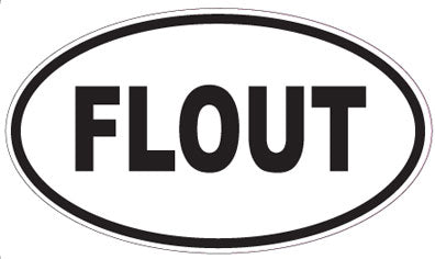 FLOUT - Oval Sticker