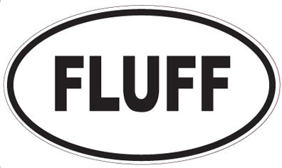 FLUFF - Oval Magnet