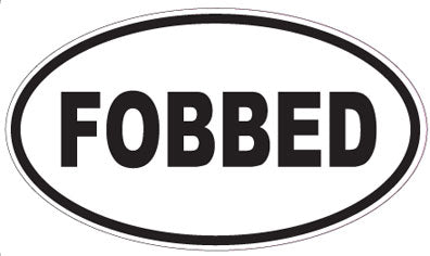 FOBBED - Oval Sticker