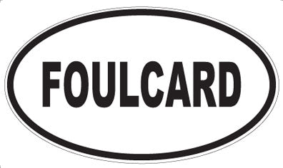 FOULCARD - Oval Sticker