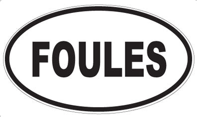 FOULES - Oval Magnet