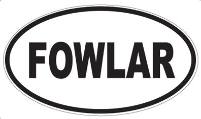FOWLAR - Oval Magnet