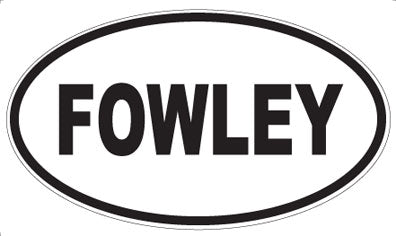 FOWLEY - Oval Magnet