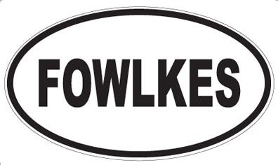 FOWLKES - Oval Magnet