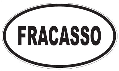 FRACASSO - Oval Magnet
