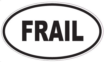 FRAIL - Oval Sticker