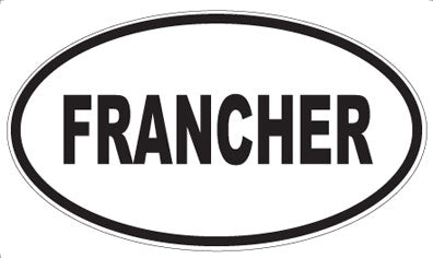 FRANCHER - Oval Magnet