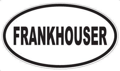 FRANKHOUSER - Oval Sticker