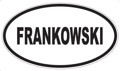 FRANKOWSKI - Oval Magnet