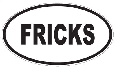 FRICKS - Oval Magnet