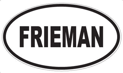 FRIEMAN - Oval Magnet