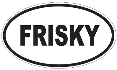 FRISKY - Oval Sticker