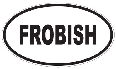 FROBISH - Oval Sticker