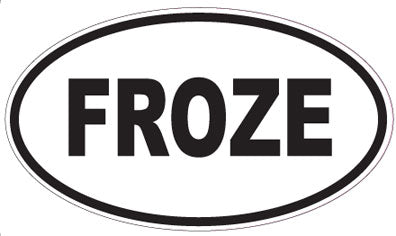 FROZE - Oval Sticker