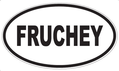 FRUCHEY - Oval Magnet