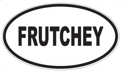 FRUTCHEY - Oval Magnet