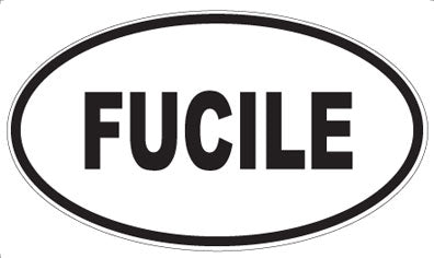 FUCILE - Oval Sticker