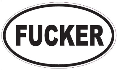 FUCKER - Oval Sticker
