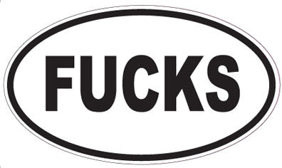 FUCKS - Oval Magnet