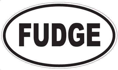 FUDGE - Oval Magnet