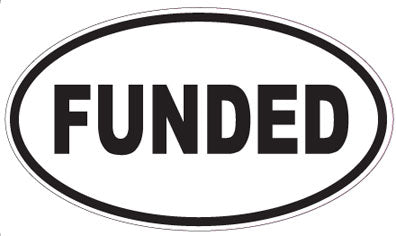 FUNDED - Oval Sticker