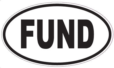 FUND - Oval Sticker