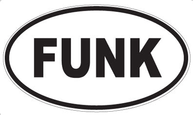 FUNK - Oval Magnet