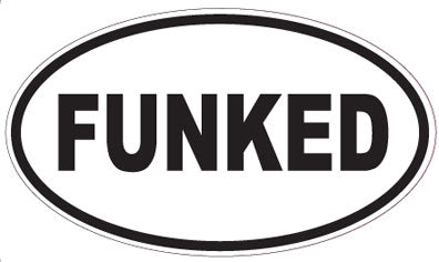 FUNKED - Oval Sticker