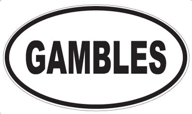 GAMBLES - Oval Magnet