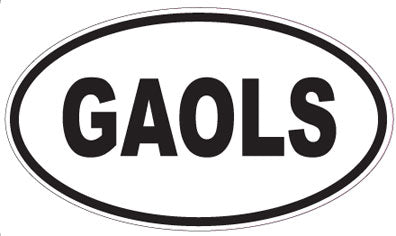 GAOLS - Oval Magnet