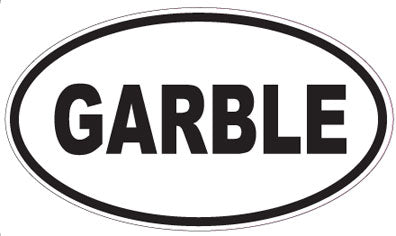 GARBLE - Oval Sticker