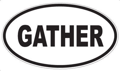GATHER - Oval Magnet