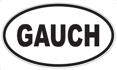 GAUCH - Oval Magnet