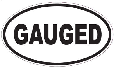 GAUGED - Oval Sticker