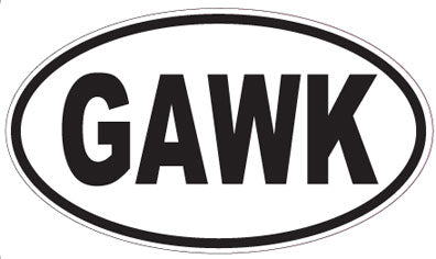 GAWK - Oval Sticker