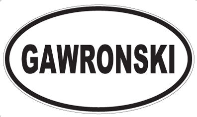 GAWRONSKI - Oval Magnet