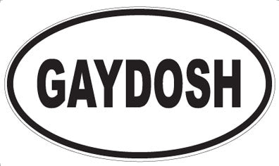 GAYDOSH - Oval Magnet