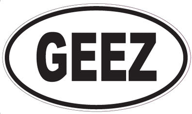 GEEZ - Oval Sticker