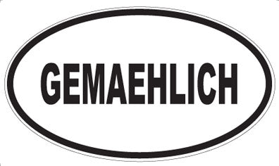 GEMAEHLICH - Oval Sticker