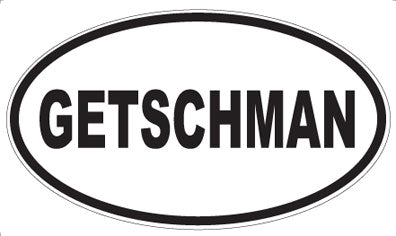 GETSCHMAN - Oval Magnet