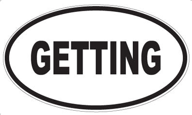 GETTING - Oval Magnet