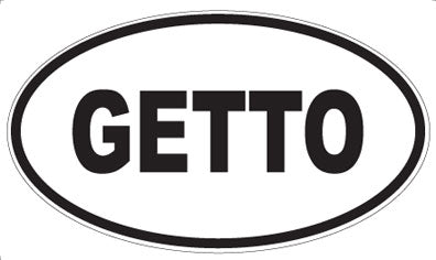 GETTO - Oval Magnet