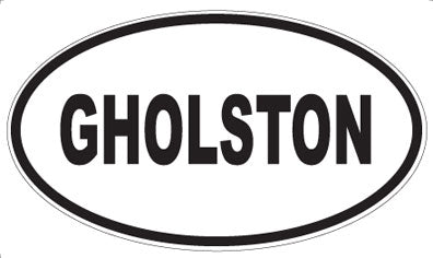 GHOLSTON - Oval Magnet