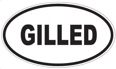 GILLED - Oval Sticker
