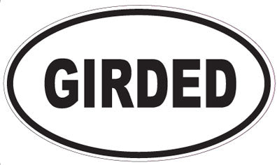 GIRDED - Oval Sticker