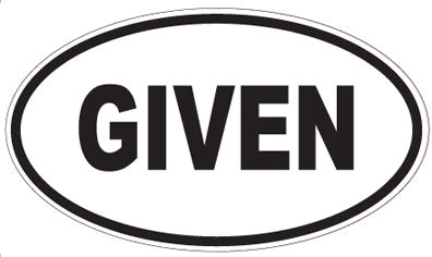 GIVEN - Oval Sticker