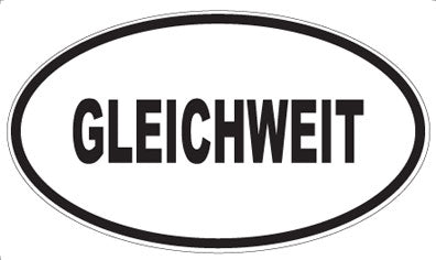 GLEICHWEIT - Oval Magnet